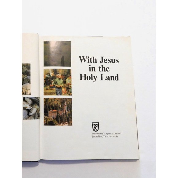 With Jesus in the Holy Land Steimatzky 1979 Photos Hardcover Jacket - Picture 4 of 6